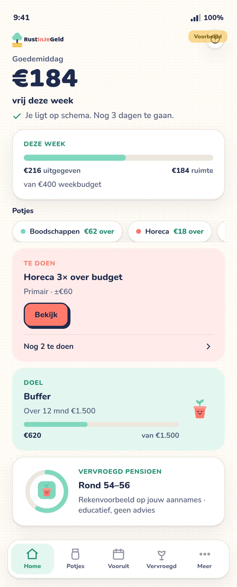 Voorbeeld: Home van de RustInJeGeld-app